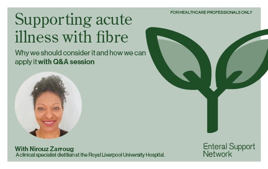 Supporting acute illness with fibre